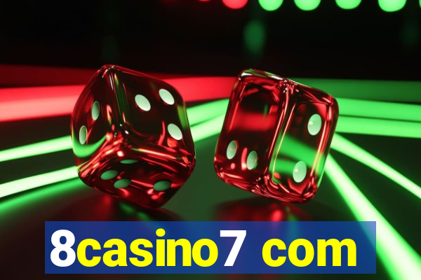 8casino7 com